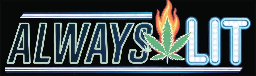 Always Lit cannabis